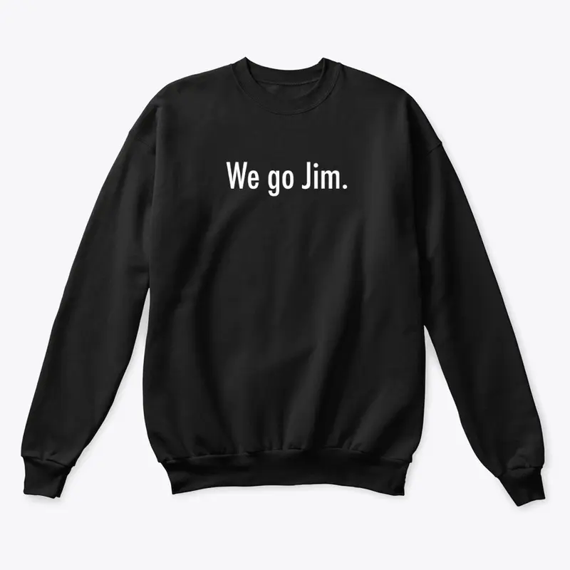 We Go Jim