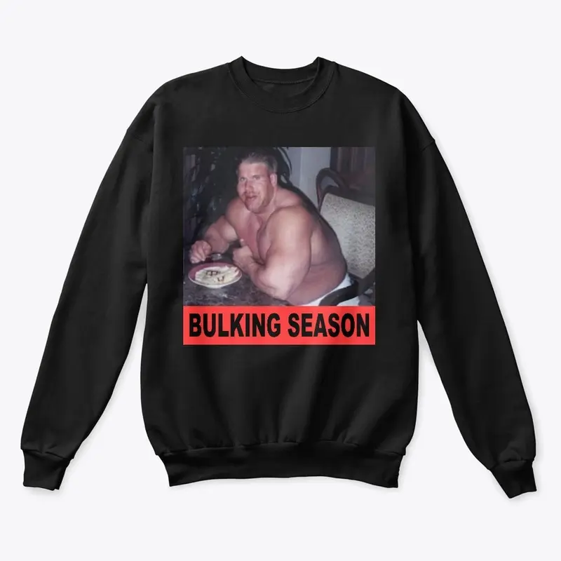 Bulking Season Shirt